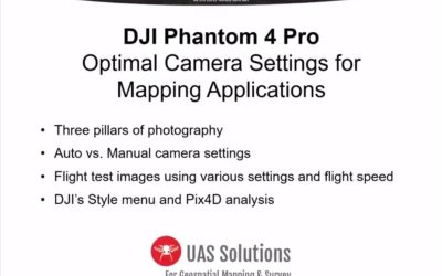 Tech Talk: Optimal Camera Settings for Mapping with a DJI Phantom 4 Pro