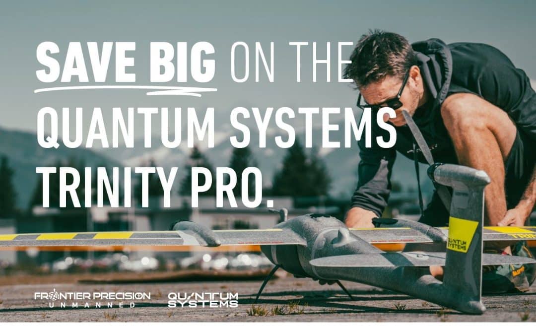 End-of-Year Savings on the Quantum Systems Trinity Pro!